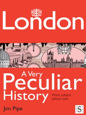 cover image of London, A Very Peculiar History